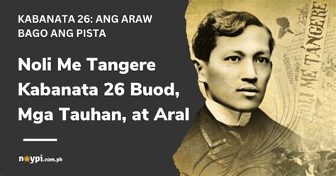 noli me tangere kabanata 26 mahahalagang pangyayari